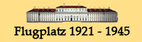 Flugplatz 1921-1945